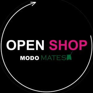 OPEN SHOP – MODO MATES